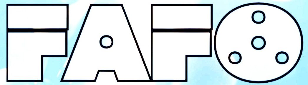 FAFO
